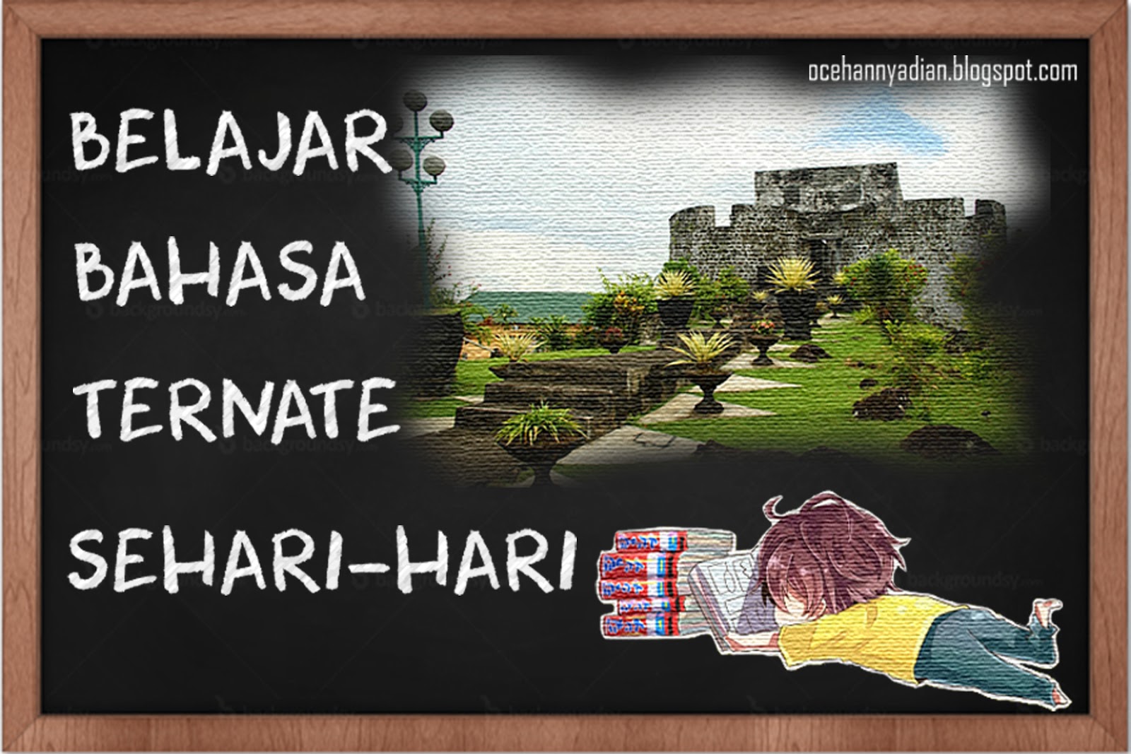 Belajar Bahasa Sehari Hari Ternate Part 1 Dians Site