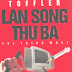 LÀN SÓNG THỨ BA - Alvin Toffler