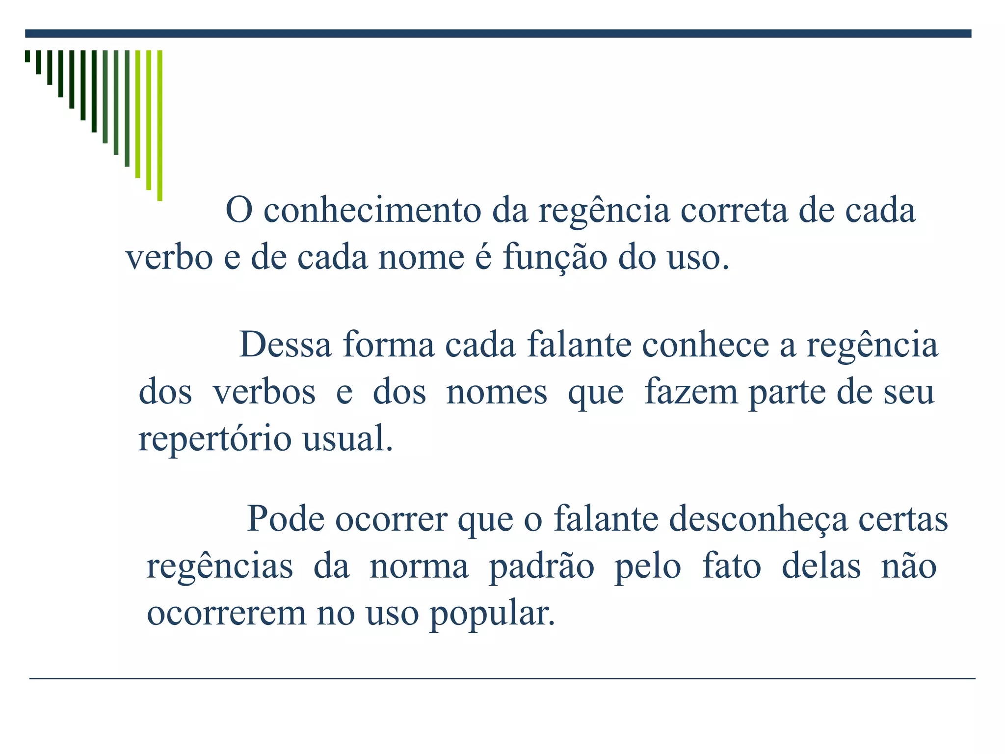 Regência nominal e verbal