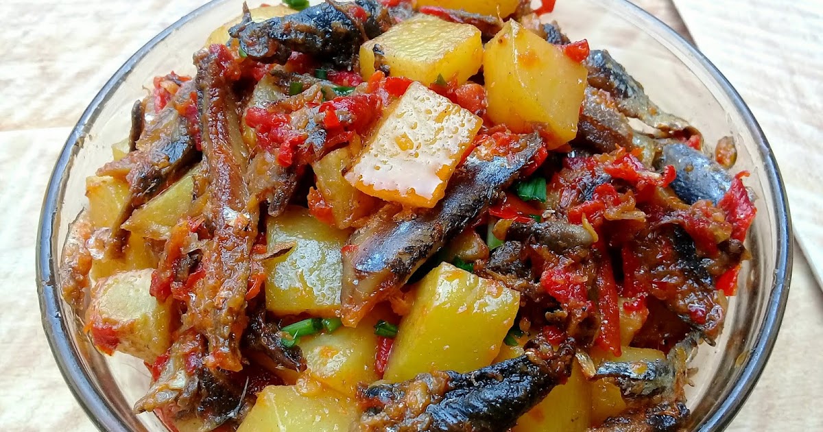 Resep sambal ikan asin dengan kentang - Yeni helda.com