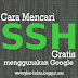 Cara Mencari SSH Gratis menggunakan Google