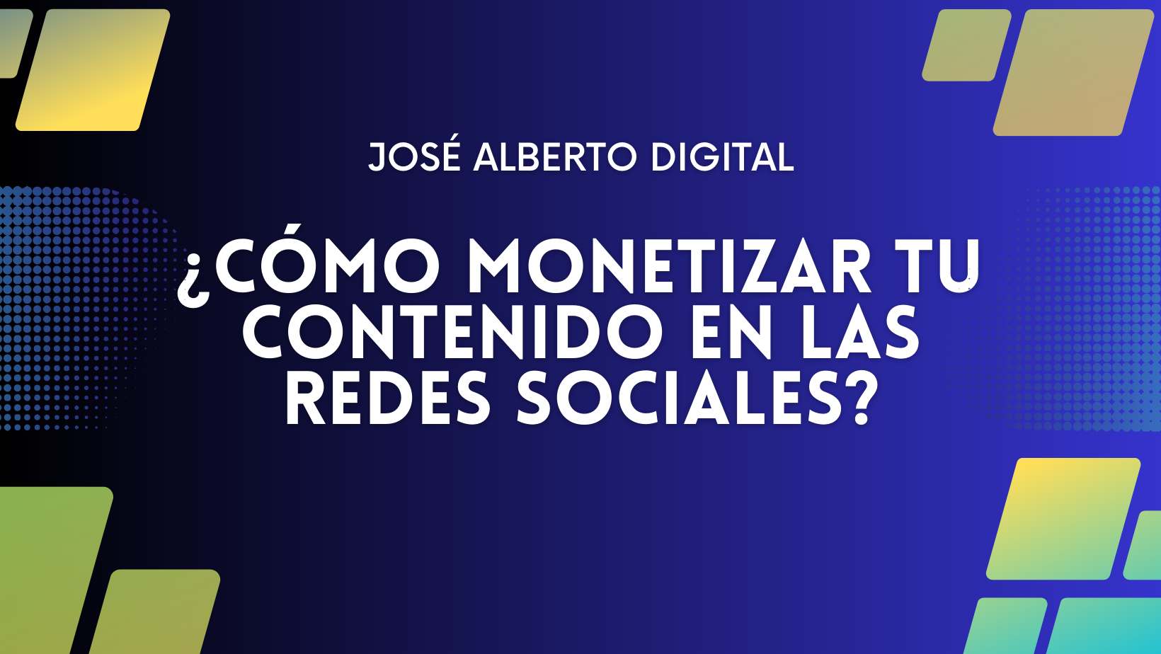 Cómo Monetizar tu contenido en las Redes Sociales