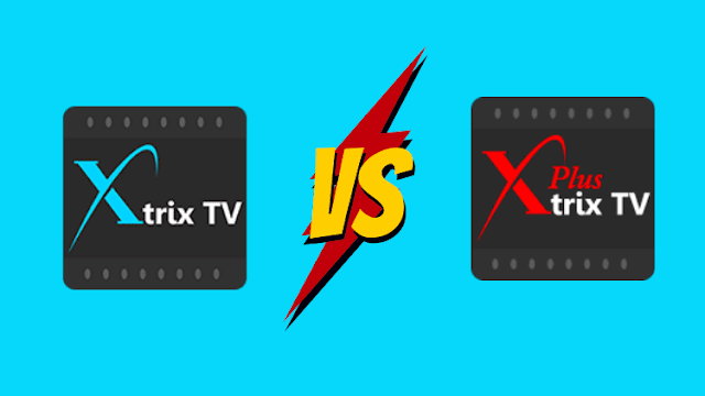XtrixTV vs XtrixTV Plus