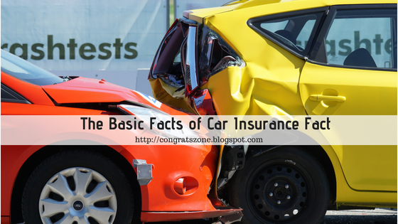 The Basic Facts of Car Insurance 2018