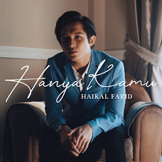 Haikal Farid - Hanya Kamu MP3