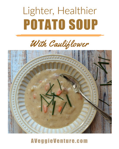Potato Soup, all the great taste, lighter and healthier with cauliflower ♥ AVeggieVenture.com. Lower-Carb & Lower-Cal. Homemade Comfort Food. Perfect for Cold Weather. Great for Meal Prep. Weeknight Easy. Naturally Gluten Free.