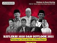  "Refleksi 2020 dan Outlook 2021: Perjuangan Ummat Islam di Masa Akan Depan"