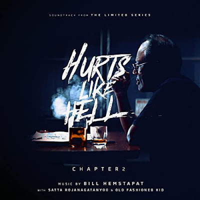 Hurts Like Hell Chapter 2 Soundtrack Bill Hemstapat