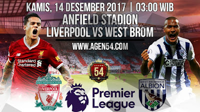 Prediksi Bola Jitu Liverpool vs West Brom 14 Desember 2017