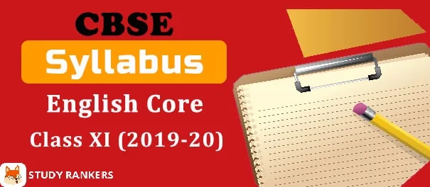 CBSE Class 11 English Core Syllabus 2019-20