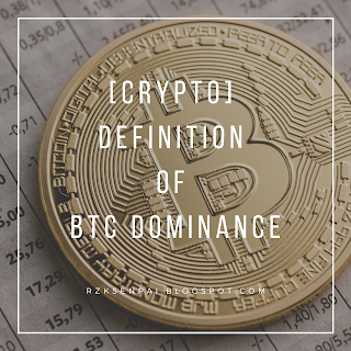 Definition of BTC Dominance