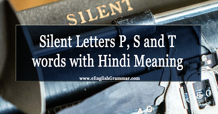 Silent Letters P S And T Words With Hindi Meaning Eenglishgrammar Com