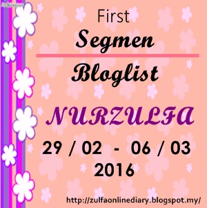 "First Segmen Bloglist NURZULFA" 