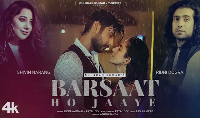 Barsaat Ho Jaaye Lyrics - Jubin Nautiyal