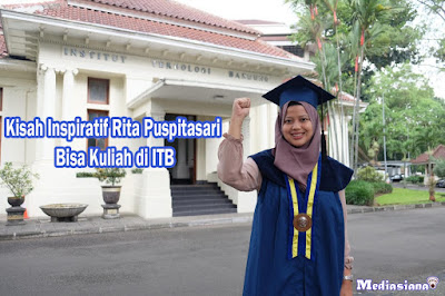 Kisah Inspiratif Rita Puspitasari Bisa Kuliah di ITB