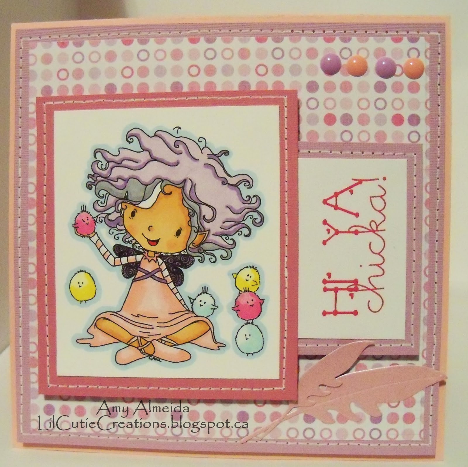 http://lilcutiecreations.blogspot.ca/2014/04/hi-ya-chicka.html