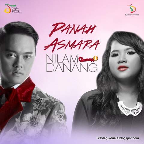  Lirik Lagu Panah Asmara Danang feat Nilam Gamma1 Lirik 