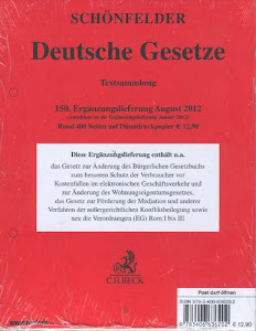 Deutsche Gesetze 150. Ergänzungslieferung: Rechtsstand: 1. August 2012