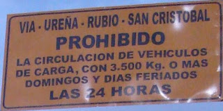 Aviso importante para los transportistas de carga pesada desde Ureña a San Cristóbal por la vía a Rubio los días domingos y feriados