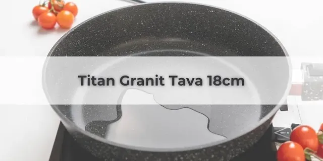 Titan Granit Tava 18cm