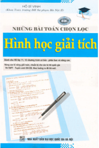 Những Bài Toán Chọn Lọc Hình Học Giải Tích - Hồ Sĩ Vinh