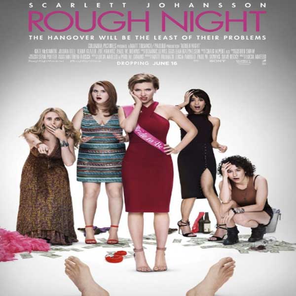 Sinopsis, Cerita & Review Film Rough Night (2017) 