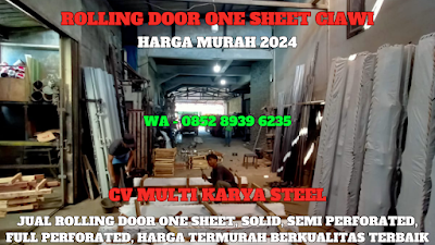 GAMBAR, ROLLING DOOR ONE SHEET, CIAWI, HARGA, ROLLING DOOR ONE SHEET, PER METER, TERBARU, 2024
