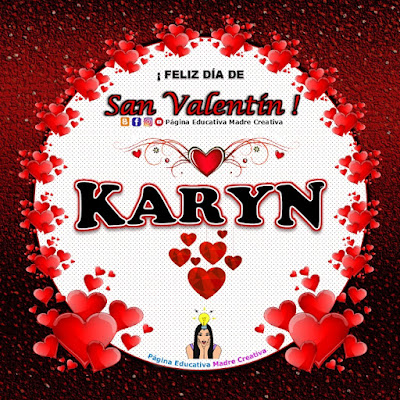 Feliz Día de San Valentín - Nombre Karyn