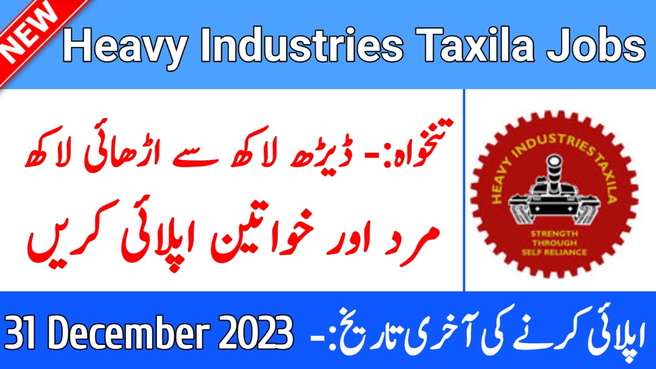 HIT Latest Jobs 2023 - Heavy Industries Taxila Jobs 2023