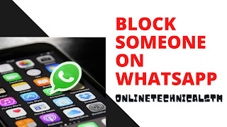 How to Block Someone on WhatsApp (Step by step Instructions)