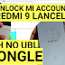 Cara Unlock Micloud Redmi 9 Lancelot Mi account no auth no dongle no ubl Gratis