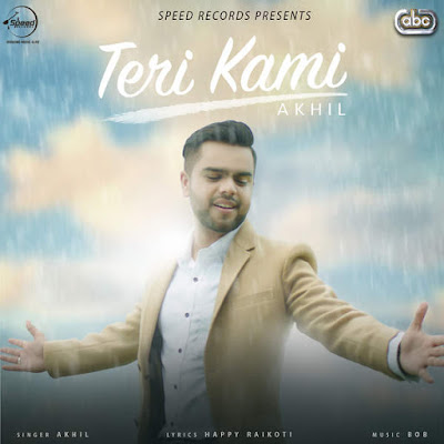 Teri Kami (2016) - Akhil