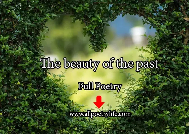 English Love Poetry· - The beauty of the past