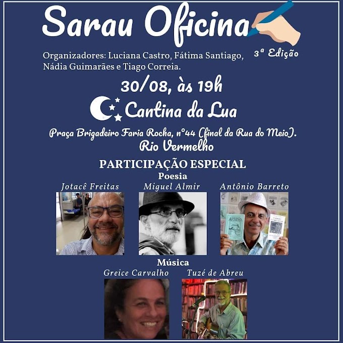 Cantina da Lua apresenta Sarau Oficina com a participação de Tuzé de Abreu