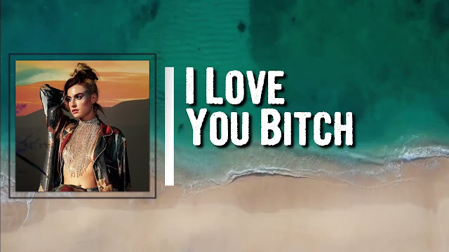 I Love You Bitch Lyrics