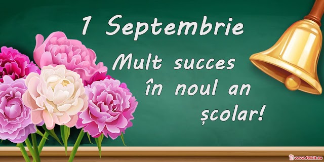 Mesaj de felicitare: 1 septembrie