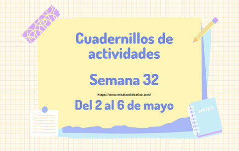 Semana 32: Cuadernillo de actividades 1er grado