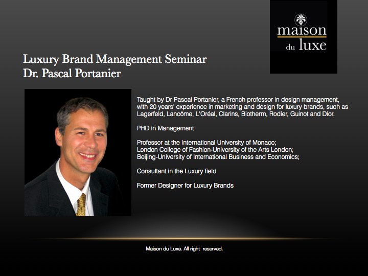 Luxury, Fashion & Lifestyle Professionals: Luxury Brand Management Seminar