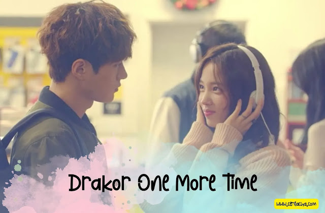 review sinopsis drakor one more time web kdrama