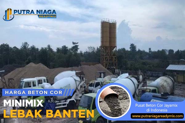 Harga Beton Minimix Lebak Banten April 2024