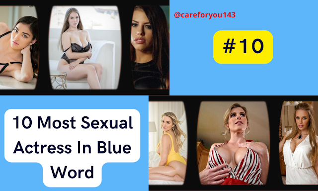 10 Most Sexual Actress In Blue Word