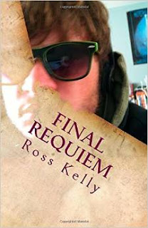 http://www.amazon.com/Final-Requiem-Ross-Kelly-ebook/dp/B013FLLQDK/ref=asap_bc?ie=UTF8