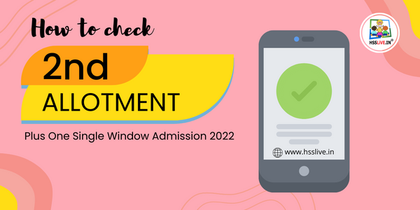 How to check Plus one Second allotment result 2022?
