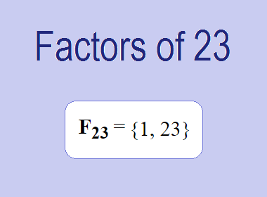 Factors of 23
