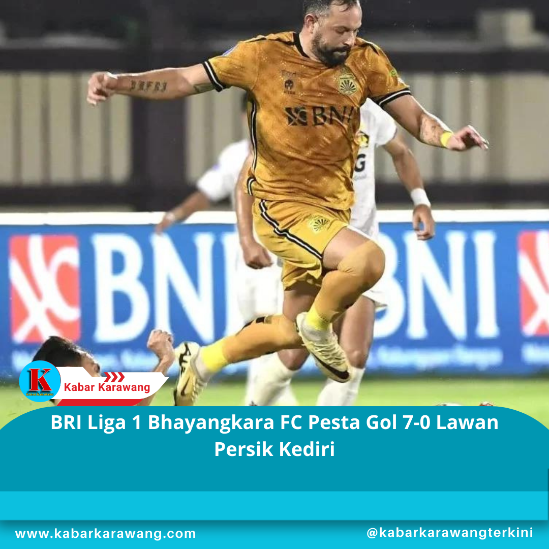 BRI Liga 1 Bhayangkara FC Pesta Gol 7-0 Lawan Persik Kediri