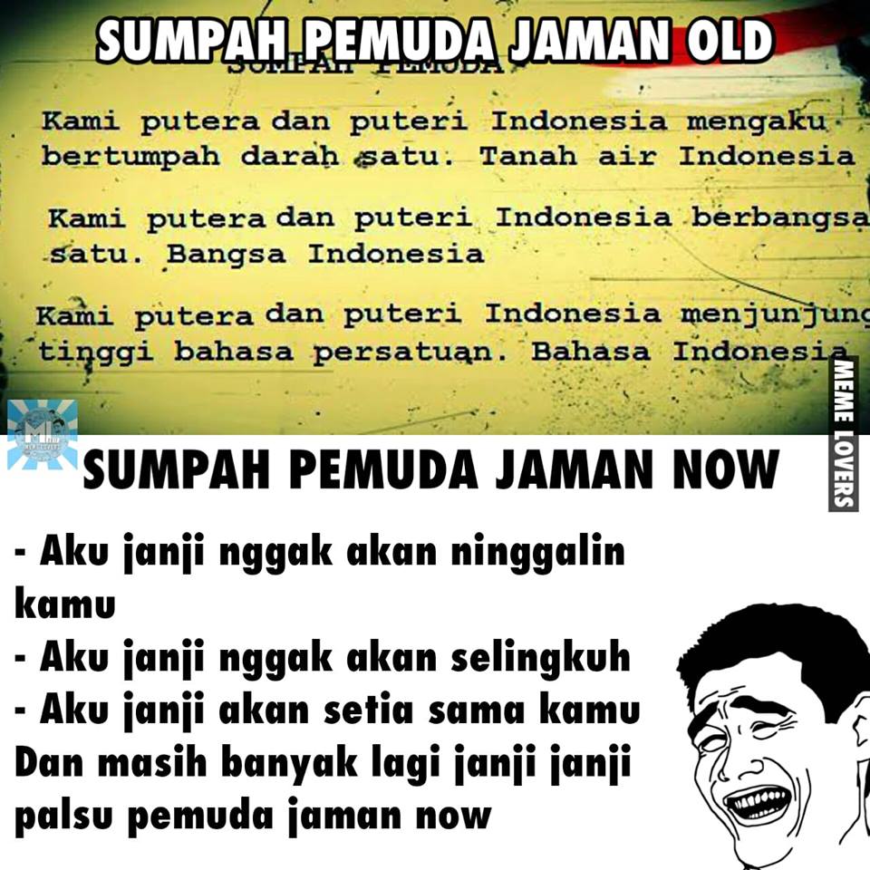 10 Meme 'Sumpah Pemuda Zaman Now' Ini Nyindir Abis 