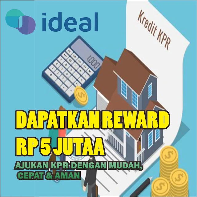 kode referral ideal aplikasi pengajuan kpr