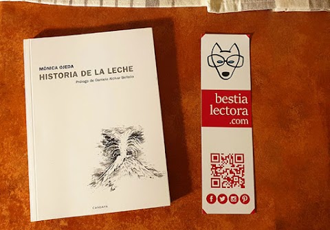 «Historia de la leche» de Mónica Ojeda (Candaya)