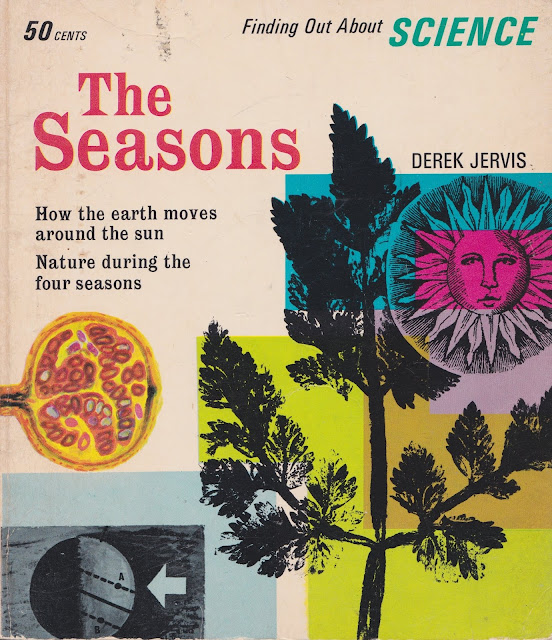 Children's Books, Illustration, Mid Century Modern, My Retro Reads, Vintage, Picture Books, Derek Jarvis, Joan Beales, Science, Four Seasons, Spring, Summer, Fall, Winter