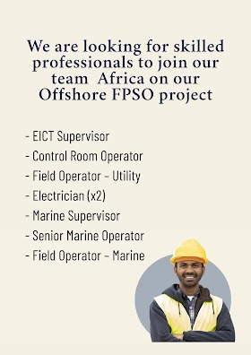  Join us at Connect Energy Services for an exciting opportunity in Africa on our Offshore FPSO project!